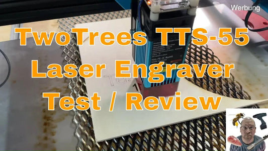 TwoTrees TTS-55 Laser Engraver (Test / Review, deutsch) - TwoTrees Official Shop