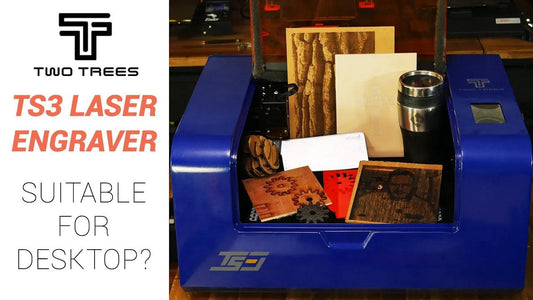TwoTrees TS3 laser engraver test: Perfect for desktop or lacking power? - TwoTrees Official Shop