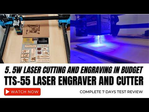 Two Trees TTS-55 5.5W DIY Laser Engraver Laser Cutter Complete Review - TwoTrees Official Shop